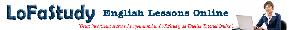 Great investment starts when you enroll in LoFaStudy, an English Online Tutorial Service